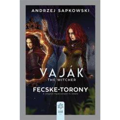 Andrzej Sapkowski Fecske-torony  - Vaják 6.