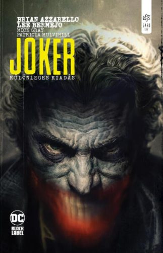 Brian Azzarello, Lee Bermejo Joker