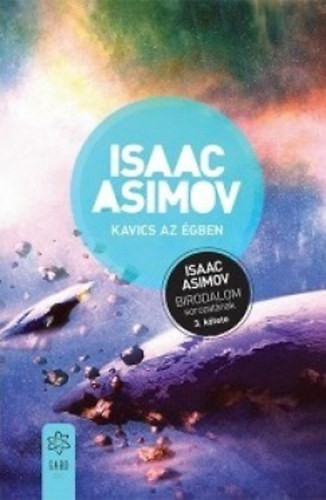 Isaac Asimov  Kavics az égben     Birodalom 3.