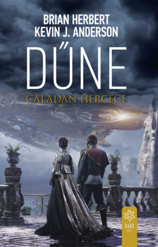 Kevin J. Anderson-Brian Herbert Dűne - Caladan hercege