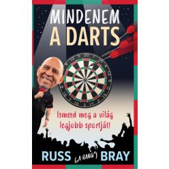 Russ Bray Mindenem a Darts