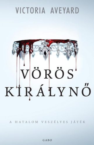 Victoria Aveyard  Vörös királynő
