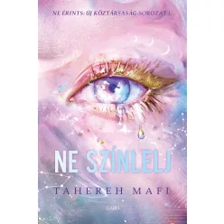 TAHEREH MAFI: NE SZÍNLELJ