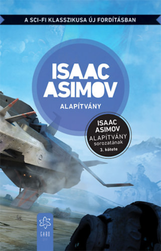 Isaac Asimov Alapítvány - új kiadás