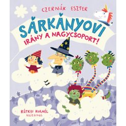 Sárkányovi 3. - Irány a nagycsoport!
