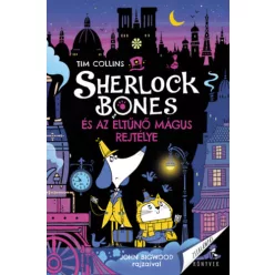 Sherlock Bones és az eltűnő mágus rejtélye