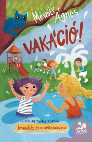 Vakáció! - Levendula és a varázsmacska