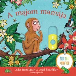 A majom mamája- Tili-toli könyv