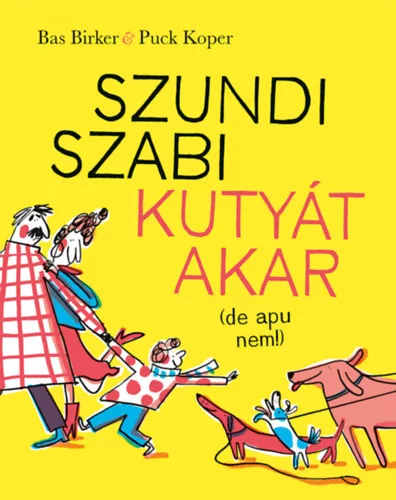 Szundi Szabi kutyát akar
