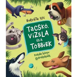 Tacskó, vizsla és a többiek