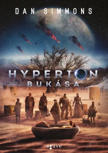 Dan Simmons Hyperion bukása