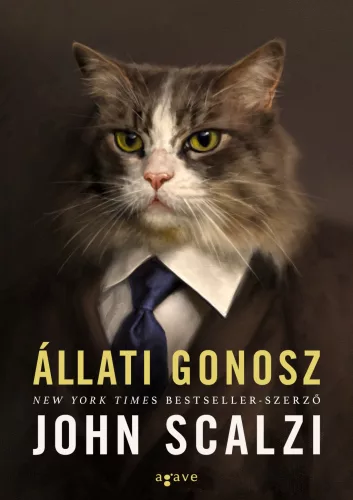 SCALZI, JOHN ÁLLATI GONOSZ