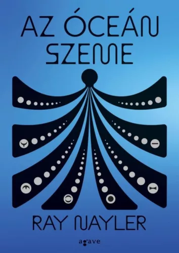 Ray Nayler Az óceán szeme