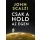 SCALZI, JOHN CSAK A HOLD AZ ÉGEN