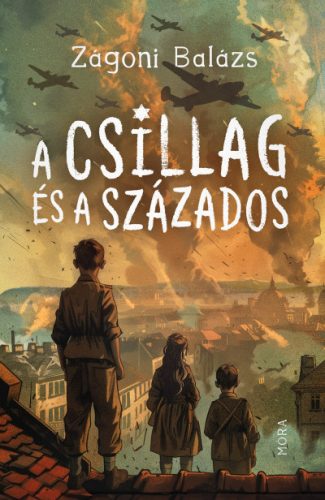 Zágoni Balázs A csillag és a százados
