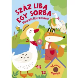 Száz liba egy sorba - Mondókás füzet kicsiknek
