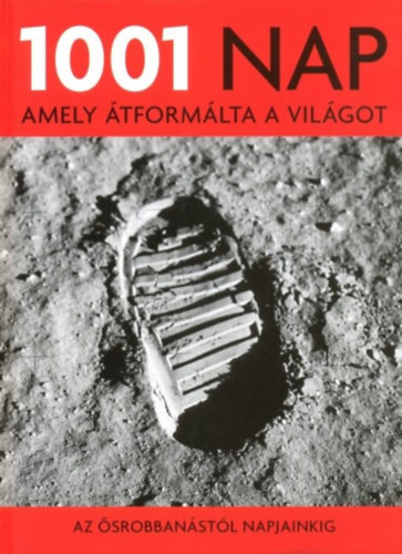 Peter Furtado 1001 nap, amely átformálta a világot