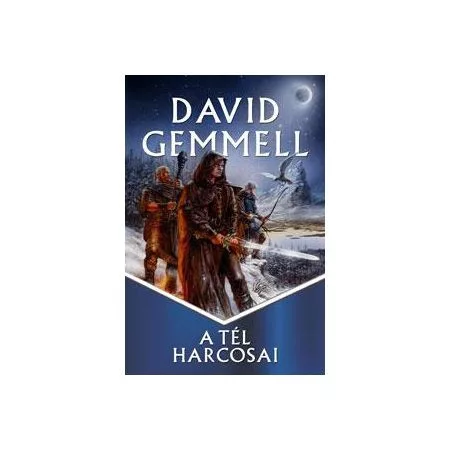 David Gemmell A tél harcosai