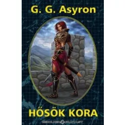 G. G. Asyron Hősök kora
