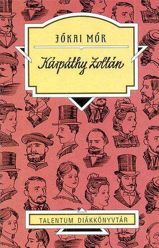 Jókai Mór  Kárpáthy Zoltán