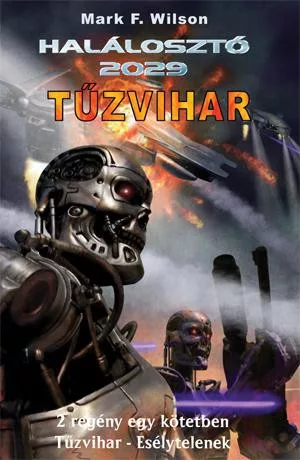 Mark F. Wilson Tűzvihar
