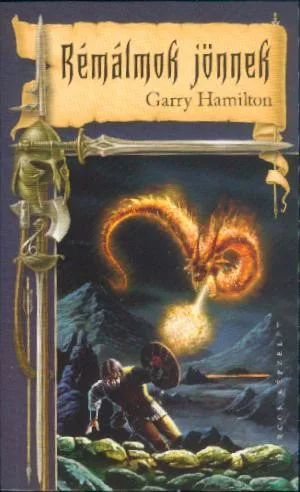 Garry Hamilton Rémálmok jönnek
