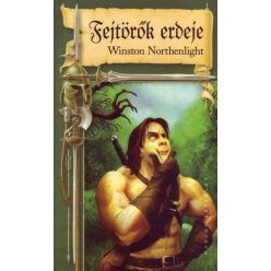 Winston Northenlight Fejtörők erdeje