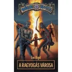 Eve Rigel A ragyogás városa
