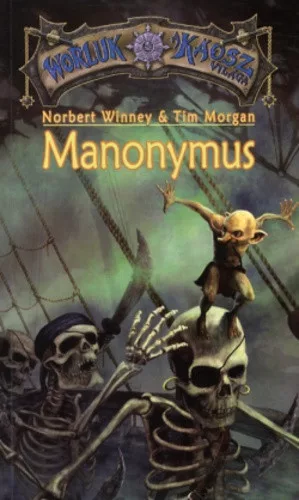 Norbert Winney, Tim Morgan Manonymus