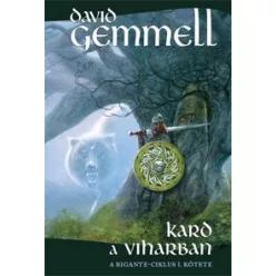 David Gemmell Kard a Viharban