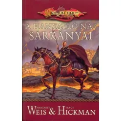 Margaret Weis, Tracy Hickman A hanyatló nap sárkányai