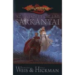   Margaret Weis, Tracy Hickman Az elveszett csillag sárkányai