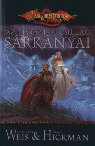 Margaret Weis, Tracy Hickman Az elveszett csillag sárkányai