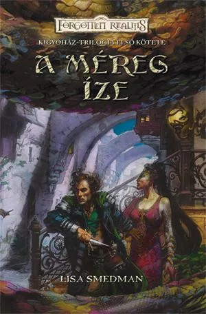 Lisa Smedman A méreg íze