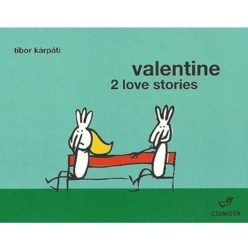 Valentine – 2 love stories