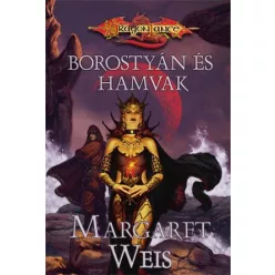 Margaret Weis Borostyán és hamvak