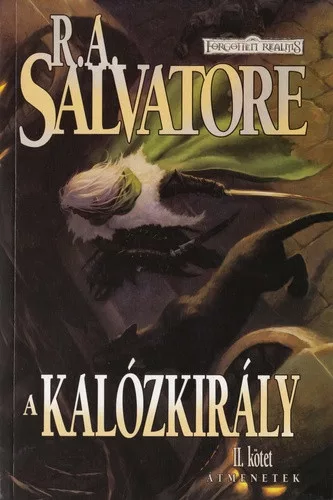 R. A. Salvatore A kalózkirály