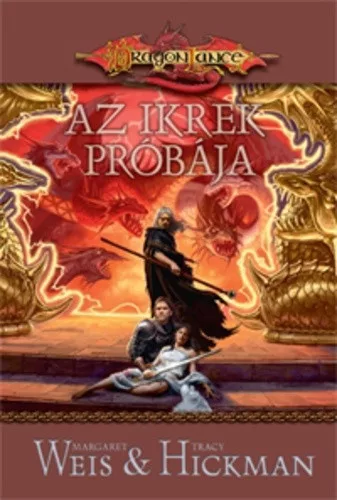 Margaret Weis, Tracy Hickman Az ikrek próbája