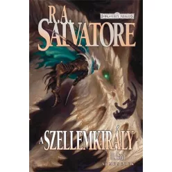 R. A. Salvatore A szellemkirály