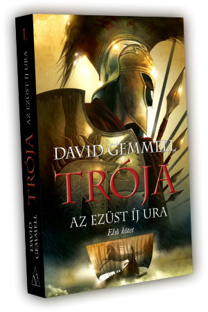 David Gemmell Trója I. kötet – Az Ezüst Íj Ura