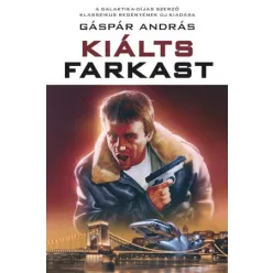 Gáspár András Kiálts farkast