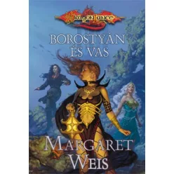 Margaret Weis Borostyán és vas