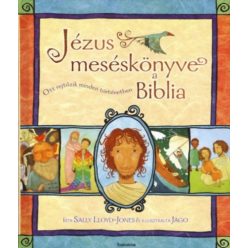 Sally Lloyd-Jones Jézus meséskönyve, a Biblia