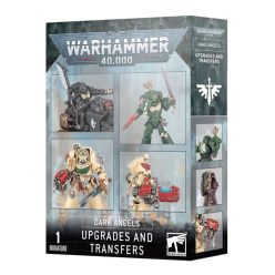DARK ANGELS: UPGRADES AND TRANSFERS