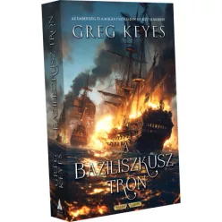 Greg Keyes A Baziliszkusz trón