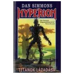 Dan Simmons Hyperion – Titánok lázadása