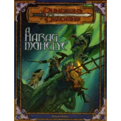 D&D 3. - A harag műhelye