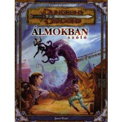 D&D 3. - Álmokban szóló