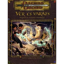 D&D 3. - Vér és varázs