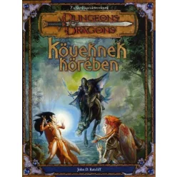 D&D 3. - Köveknek körében